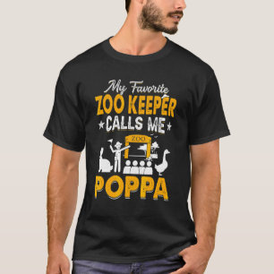 Camiseta My Favorite Zoo Keeper Calls Me Poppa Animals Pap