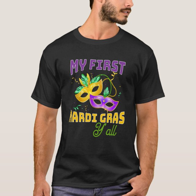Camiseta My First Mardi Gras Y'all Carnival Parade Costume  (Frente)