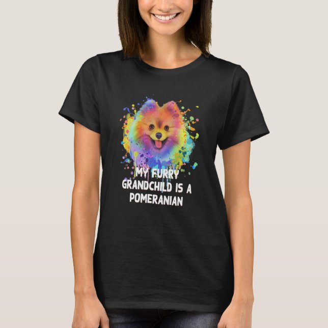 Camiseta My Furry Grandchild Is a Pomeranian Fur Mom Pom Po (Frente)
