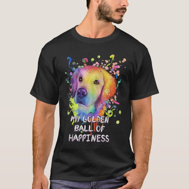 Camiseta My Golden Ball of Happiness Golden Retriever Dog T (Frente)