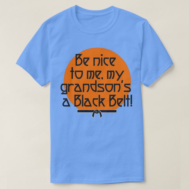 Camiseta My grandson is a Black Belt (Frente do Design)