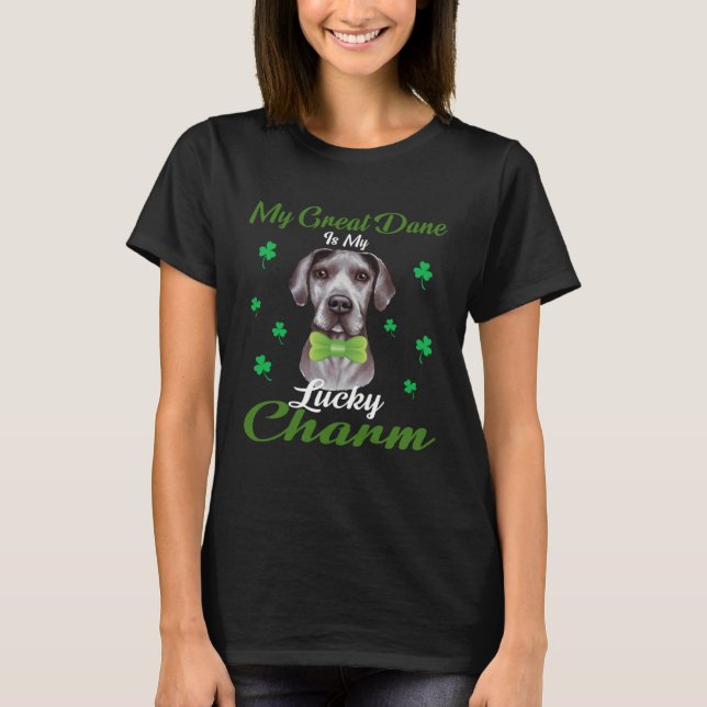Camiseta My great dane Is My Lucky Charm St Patricks Day (Frente)