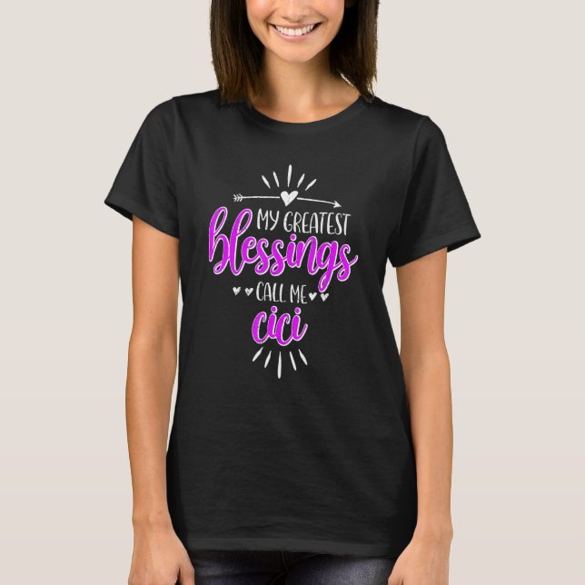 Camiseta My Greatest Blessings Call Me Memaw Cici (Frente)
