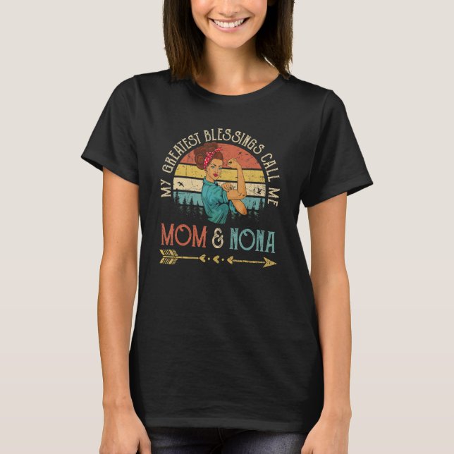 Camiseta My Greatest Blessings Call Me Mom & Nona Women Ros (Frente)