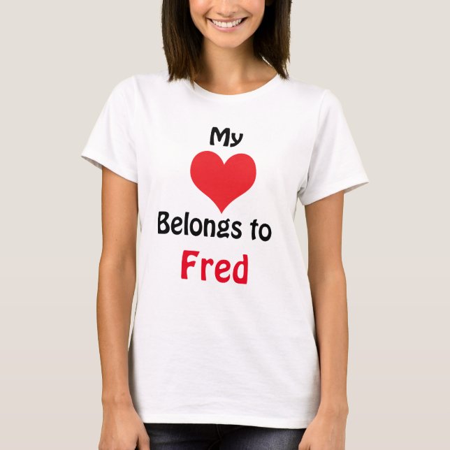 Camiseta My Heart Belongs to Fred (Frente)