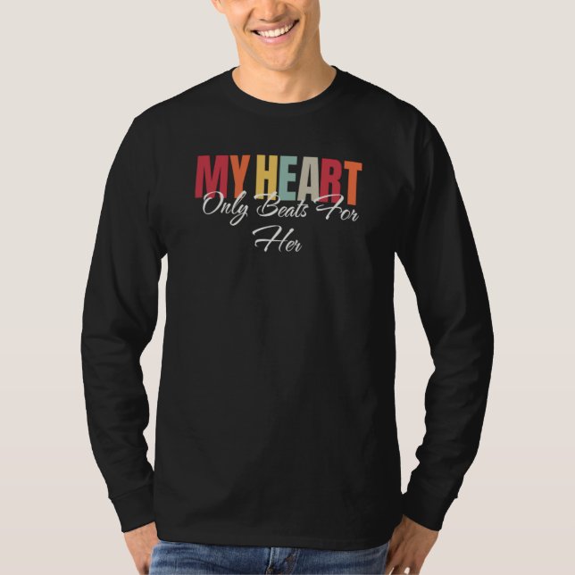 Camiseta My Heart Only Beats For Her (Frente)