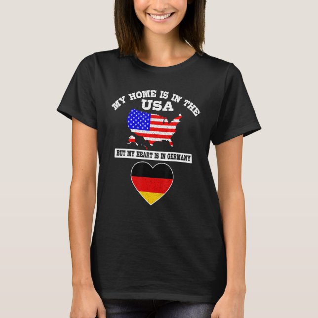 Camiseta My Home Is In USA My Heart Is In Germany American  (Frente)