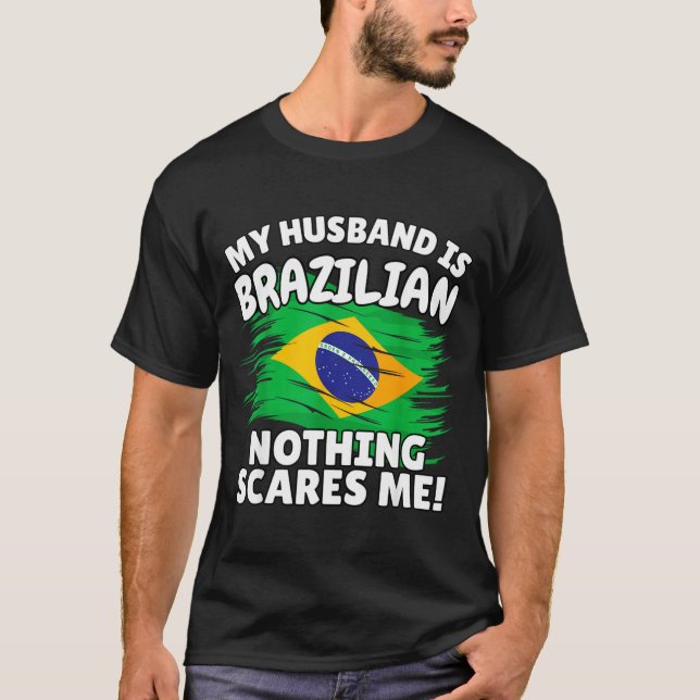 Camiseta My Husband Is Brazilian Funny Brazil Flag Gift For (Frente)