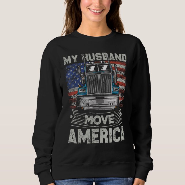 Camiseta My Husband Move America   Semi Truck Driver Trucke (Frente)