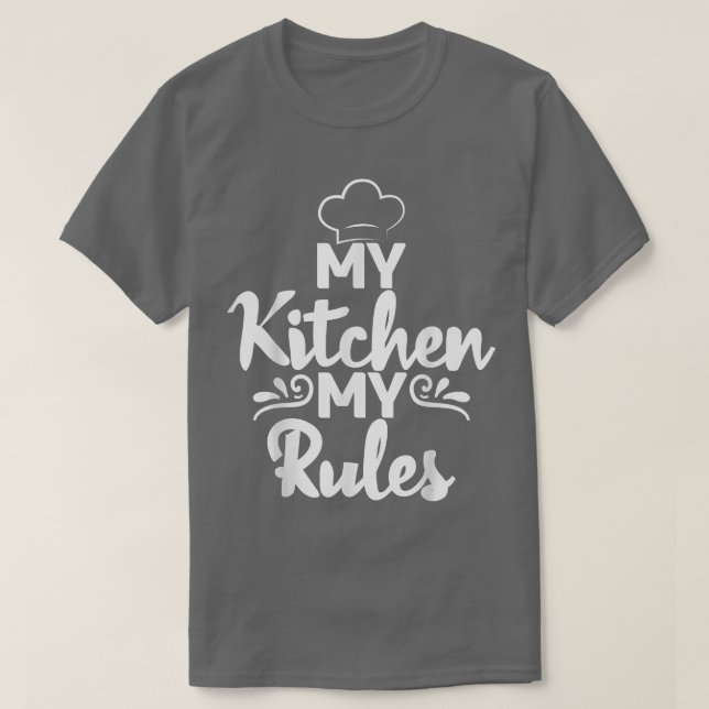 Camiseta My Kitchen my Rules Cooking Baking Baker  (Frente do Design)