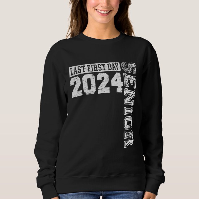 Camiseta My Last First Day Senior Back to School 2024 Class (Frente)