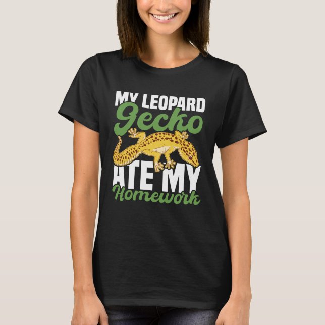 Camiseta My Leopard Gecko Ate My Homework Lizard (Frente)