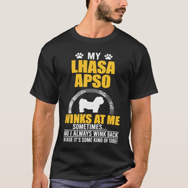 Camiseta My Lhasa Apso Winks At me Dog Owner (Frente)
