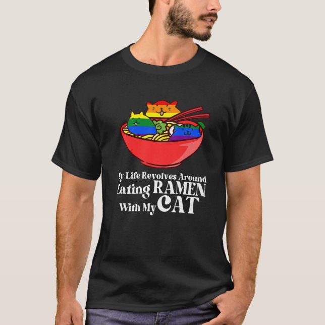 Camiseta My Life Revolves Around Eating Ramen Ramen (Frente)