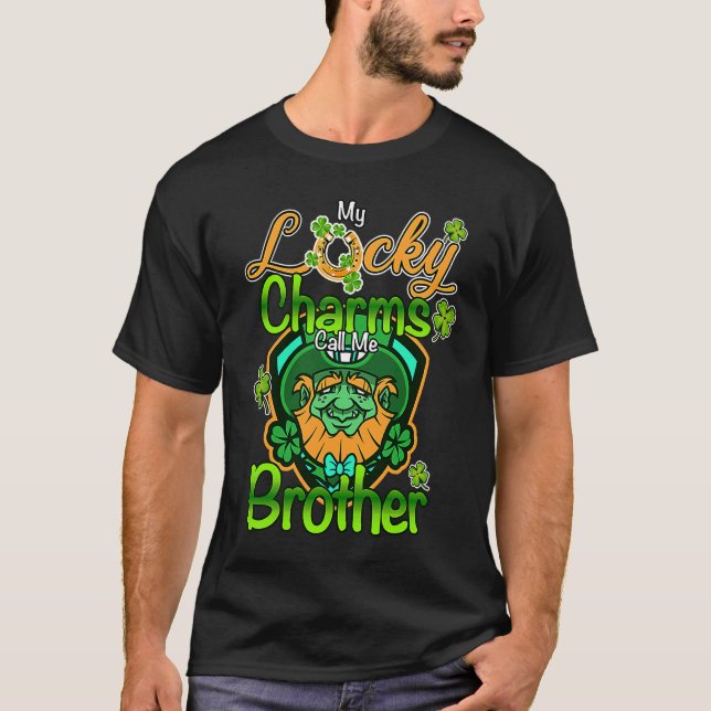 Camiseta My Lucky Charms Call Me Brother St Patricks Day (Frente)