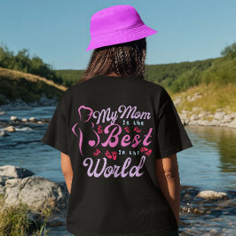 Camiseta My Mom is Best Mom for Women