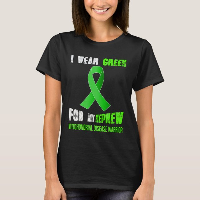 CAMISETA MY NEPHEW  MY MITOCHONDRIAL DISEASE WARRIOR (Frente)