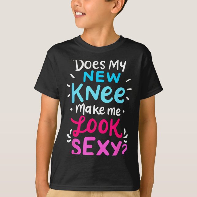 Camiseta My New Knee Gift Funny Knee Replacement Surgery Jo (Frente)
