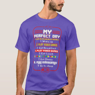 Camiseta My Perfect Day Play Video Games Funny Gaming Gift
