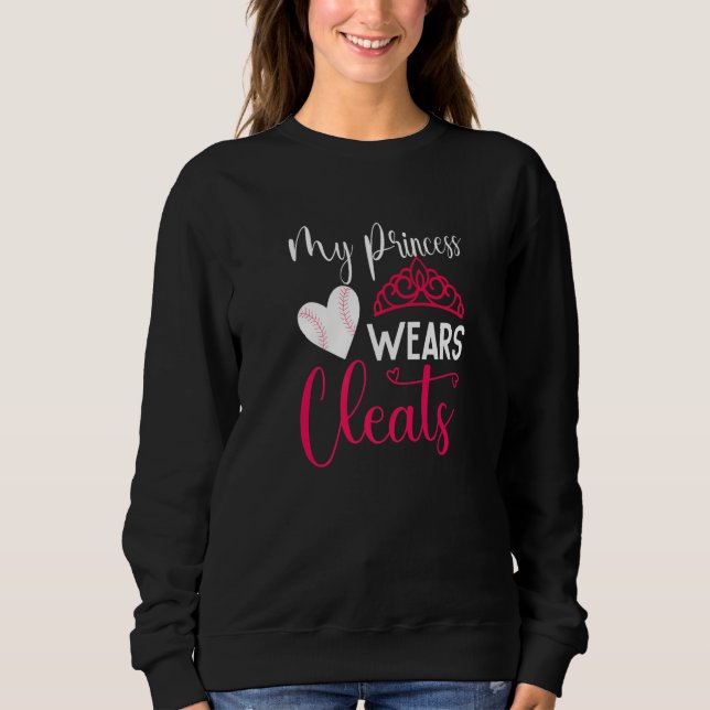 Camiseta My Princess Wear Cleats Softball Player Baseball D (Frente)