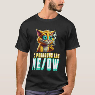 Camiseta My Pronouns Are Meow Funny Kawaii Neko Cat Pronoun