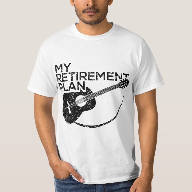 Camiseta My Retirement Plan Guitar Funny Musicians  (Frente)