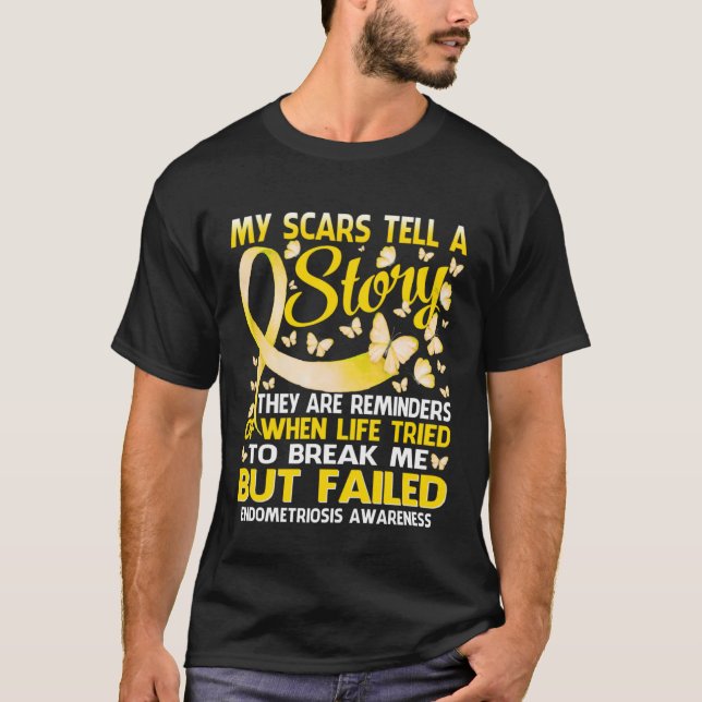 Camiseta My Scars Tell A Story Endometriosis Awareness Butt (Frente)