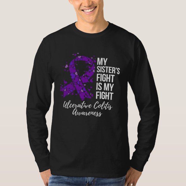 Camiseta My Sisteru2019s Fight Is My Fight Ulcerative Colit (Frente)