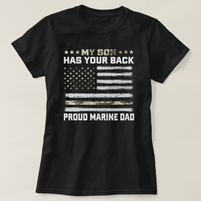 Camiseta My Son Has Your Back-Marine-Dad Camouflage  (Frente do Design)