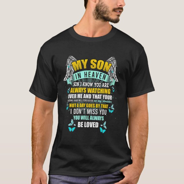 Camiseta My Son In Heaven Always Watching Over Me Missing M (Frente)