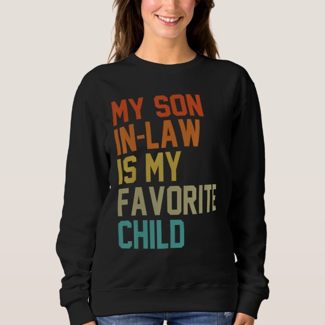 Camiseta My Son In Law Is My Favorite Child Mom Dad Father  (Frente)