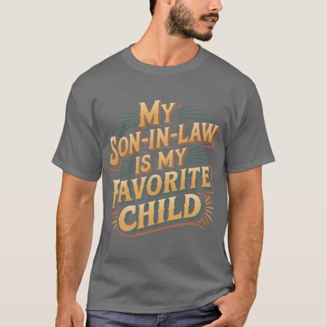 Camiseta My Son In Law Is My Favorite Child Retro Funny Fam (Frente)