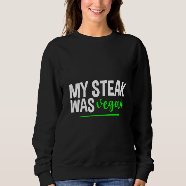 Camiseta My Steak Was Vegan (Frente)