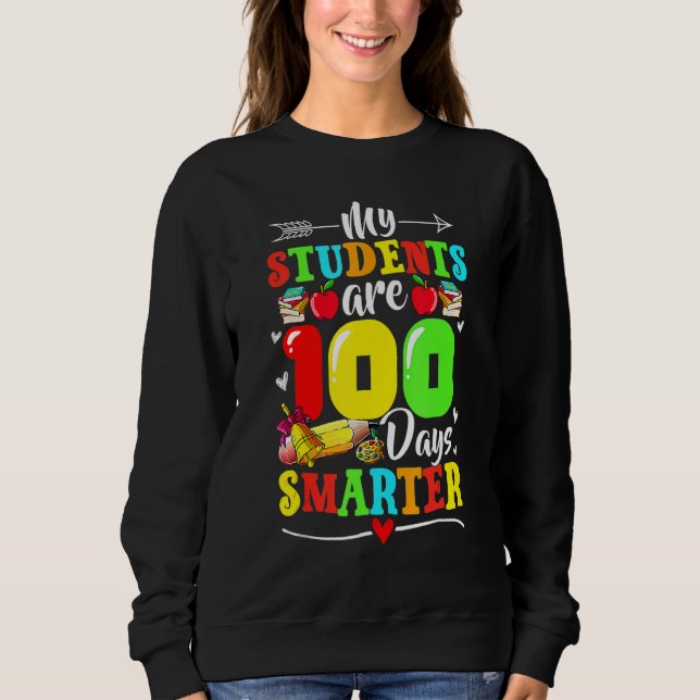 Camiseta My Students Are 100 Days Smarter 100th Day Of Scho (Frente)