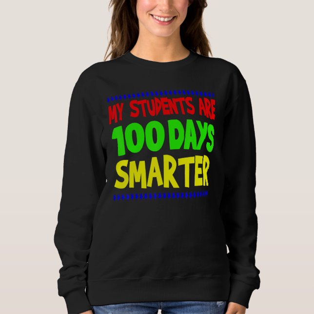 Camiseta My Students Are 100 Days Smarter Happy Teacher Sch (Frente)