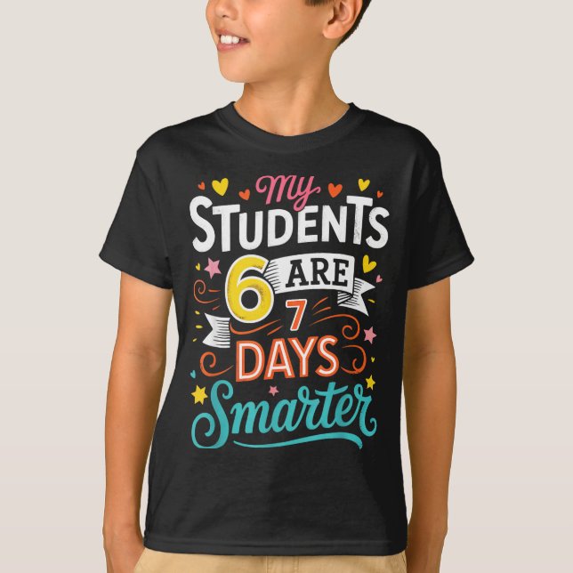 Camiseta My Students Are 67 Days Smarter Funny Teacher Kids (Frente)