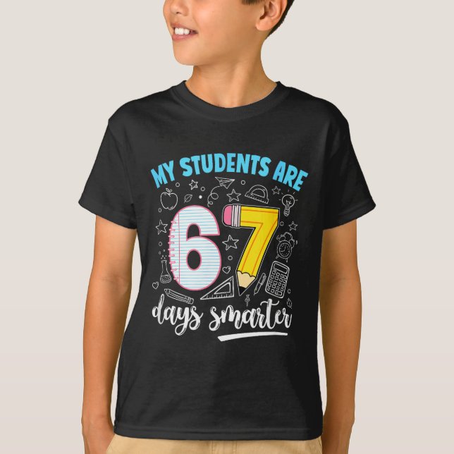 Camiseta My Students Are 67 Days Smarter Funny Teacher Kids (Frente)