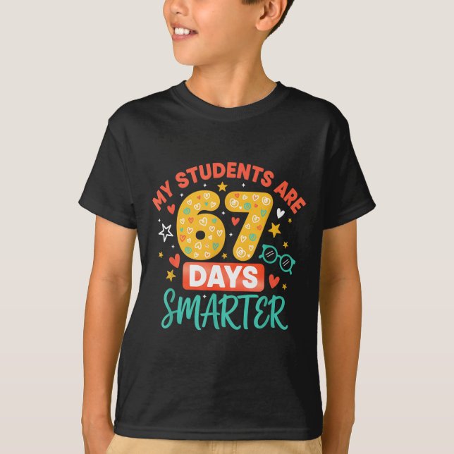 Camiseta My Students Are 67 Days Smarter Funny Teacher Kids (Frente)