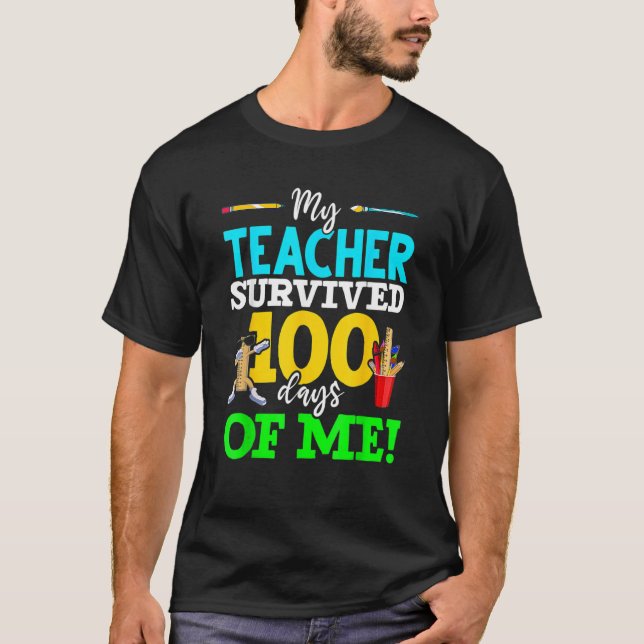 Camiseta My Teacher Survived 100 Days Of Me Dab 100 Days Of (Frente)