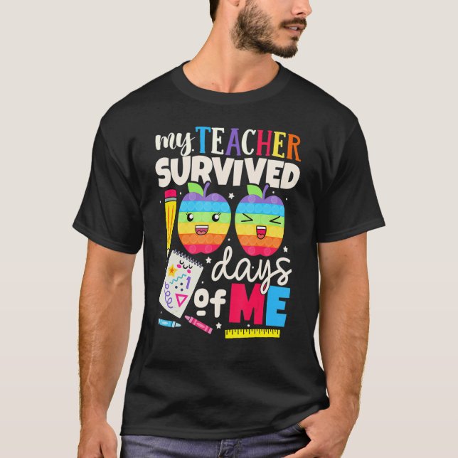 Camiseta My Teacher Survived 100 Days Of Me Happy 100th Day (Frente)