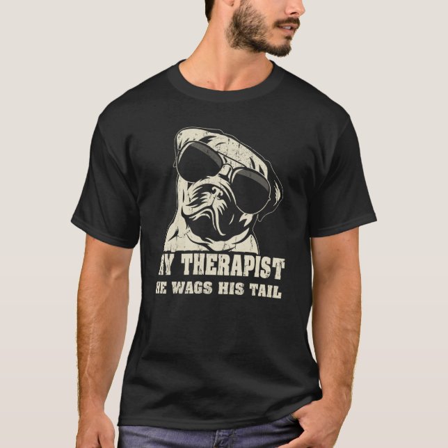 Camiseta My Therapist He Wags His Tail Pug (Frente)