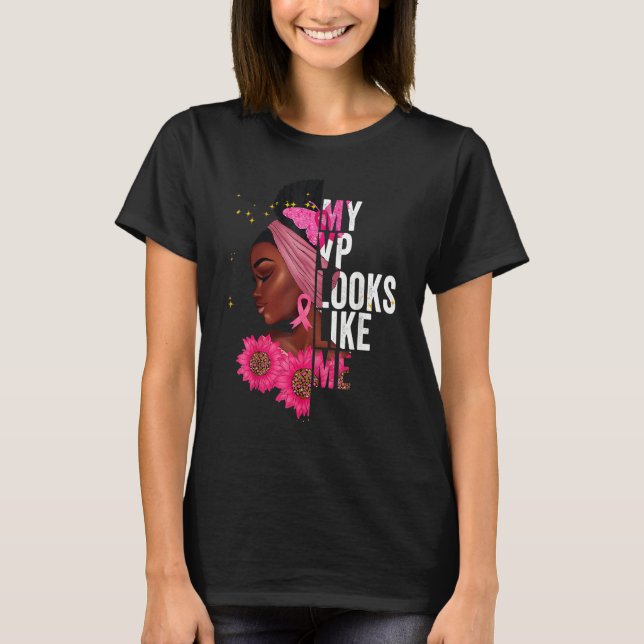 Camiseta My VP Looks Like Me Black History Queen Melanin Af (Frente)