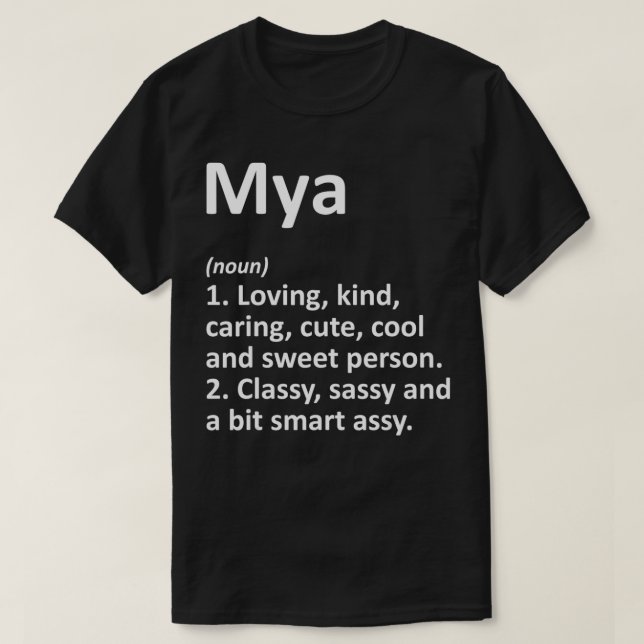 Camiseta MYA Definition Personalized Name Funny Birthday Gi (Frente do Design)