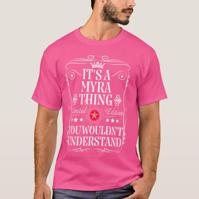 Camiseta Myra é uma coisa Myra que você não entenderia (Frente)