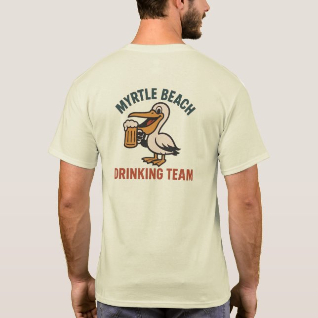 Camiseta Myrtle Beach Bebendo Team (Verso)