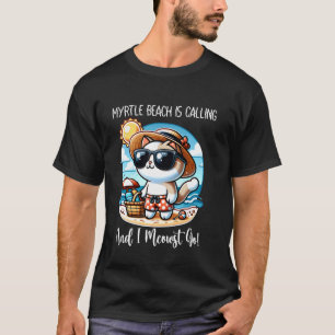 Camiseta Myrtle Beach Está Chamando Gato Engraçado Férias d