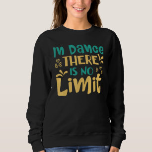Camiseta Na Dança Não Há Limite Dançando