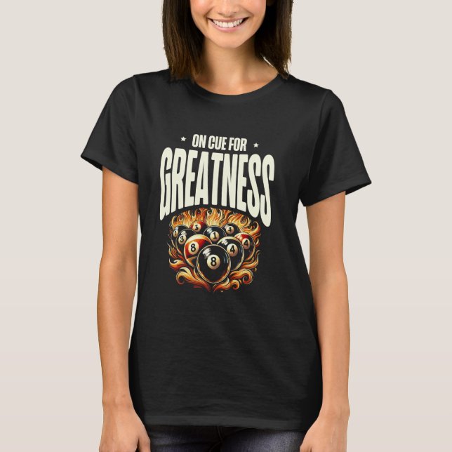 Camiseta Na deixa para a grandeza taco de bilhar sinuca (Frente)