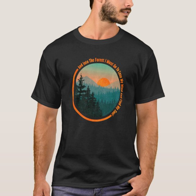 Camiseta Na Floresta Eu Irei Caminhar Presente De Acampamen (Frente)