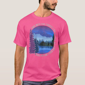 Camiseta Na Floresta Eu Irei Para O Campo De Caminho Da Nat